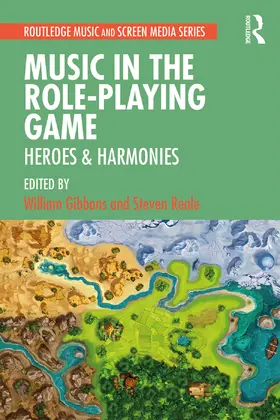 Gibbons / Reale |  Music in the Role-Playing Game | Buch |  Sack Fachmedien