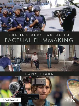 Stark |  The Insiders' Guide to Factual Filmmaking | Buch |  Sack Fachmedien