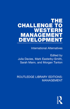 Davies / Easterby-Smith / Mann |  The Challenge to Western Management Development | Buch |  Sack Fachmedien
