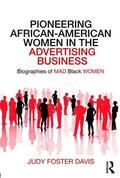 Davis |  Pioneering African-American Women in the Advertising Business | Buch |  Sack Fachmedien
