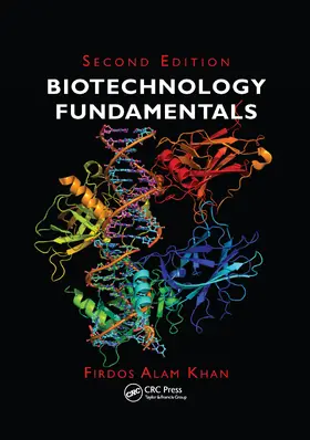 Khan | Biotechnology Fundamentals, Second Edition | Buch | 978-0-8153-7004-8 | sack.de
