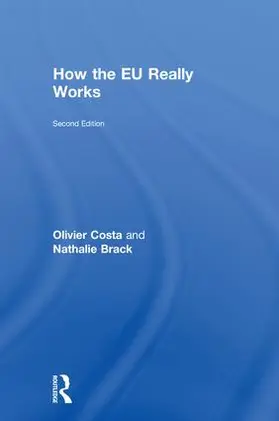 Costa / Brack |  How the EU Really Works | Buch |  Sack Fachmedien