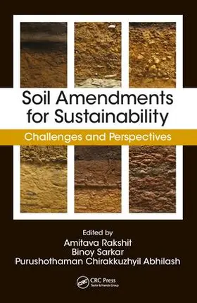 Rakshit / Sarkar / Abhilash |  Soil Amendments for Sustainability | Buch |  Sack Fachmedien