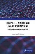 Bhuyan |  Computer Vision and Image Processing | Buch |  Sack Fachmedien