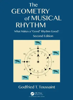 Toussaint |  The Geometry of Musical Rhythm | Buch |  Sack Fachmedien