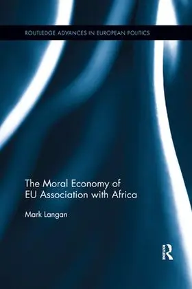 Langan |  The Moral Economy of EU Association with Africa | Buch |  Sack Fachmedien