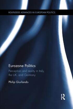 Giurlando |  Eurozone Politics | Buch |  Sack Fachmedien
