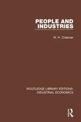 Chaloner |  People and Industries | Buch |  Sack Fachmedien