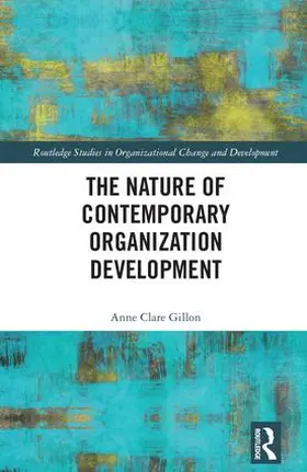 Gillon |  The Nature of Contemporary Organization Development | Buch |  Sack Fachmedien