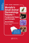 Berger |  Moriello's Small Animal Dermatology, Fundamental Cases and Concepts | Buch |  Sack Fachmedien