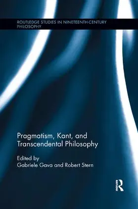 Gava / Stern |  Pragmatism, Kant, and Transcendental Philosophy | Buch |  Sack Fachmedien