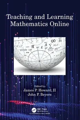 Howard, II / Beyers |  Teaching and Learning Mathematics Online | Buch |  Sack Fachmedien