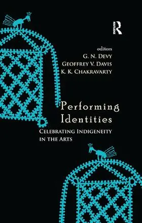 Davis / Devy / Chakravarty |  Performing Identities | Buch |  Sack Fachmedien