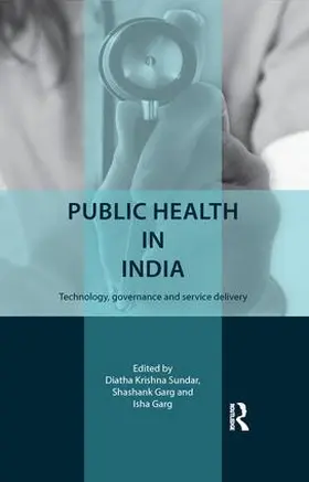 Krishna Sundar / Garg | Public Health in India | Buch | 978-0-8153-7333-9 | sack.de
