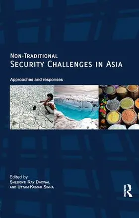 Dadwal / Sinha | Non-Traditional Security Challenges in Asia | Buch | 978-0-8153-7342-1 | www.sack.de