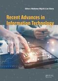 Wójcik / Sikora |  Recent Advances in Information Technology | Buch |  Sack Fachmedien