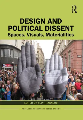 Traganou |  Design and Political Dissent | Buch |  Sack Fachmedien