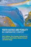 Goldson / Cunneen / Russell |  Youth Justice and Penality in Comparative Context | Buch |  Sack Fachmedien