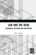 Trabsky |  Law and the Dead | Buch |  Sack Fachmedien