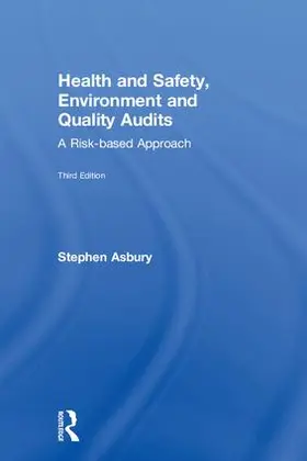 Asbury |  Health and Safety, Environment and Quality Audits | Buch |  Sack Fachmedien