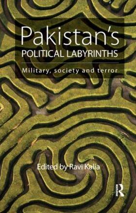 Kalia |  Pakistan's Political Labyrinths | Buch |  Sack Fachmedien
