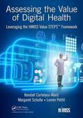 Cortelyou-Ward / Schulte / Pettit |  Assessing the Value of Digital Health | Buch |  Sack Fachmedien