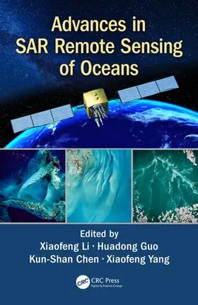 Li / Guo / Chen |  Advances in SAR Remote Sensing of Oceans | Buch |  Sack Fachmedien
