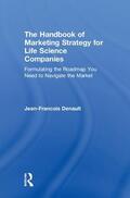 Denault |  The Handbook of Marketing Strategy for Life Science Companies | Buch |  Sack Fachmedien
