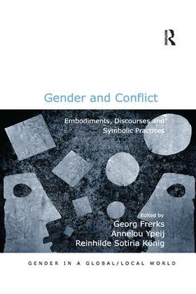 Frerks / Ypeij |  Gender and Conflict | Buch |  Sack Fachmedien