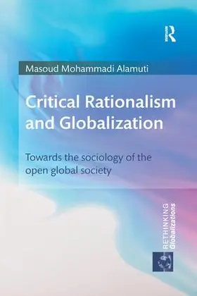 Alamuti |  Critical Rationalism and Globalization | Buch |  Sack Fachmedien