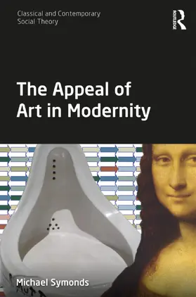 Symonds |  The Appeal of Art in Modernity | Buch |  Sack Fachmedien