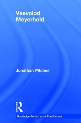 Pitches | Vsevolod Meyerhold | Buch | 978-0-8153-7835-8 | sack.de