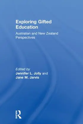 Jolly / Jarvis |  Exploring Gifted Education | Buch |  Sack Fachmedien