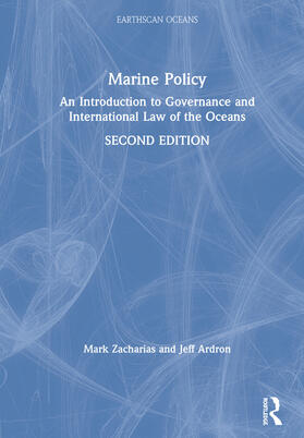 Zacharias / Ardron | Marine Policy | Buch | 978-0-8153-7926-3 | sack.de