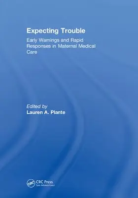 Plante | Expecting Trouble | Buch | 978-0-8153-7973-7 | www.sack.de