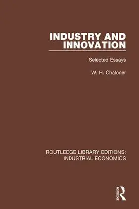 Chaloner / Farnie / Henderson |  Industry and Innovation | Buch |  Sack Fachmedien