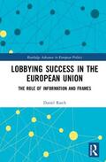 Rasch |  Lobbying Success in the European Union | Buch |  Sack Fachmedien