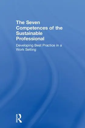 Roorda / Rachelson |  The Seven Competences of the Sustainable Professional | Buch |  Sack Fachmedien