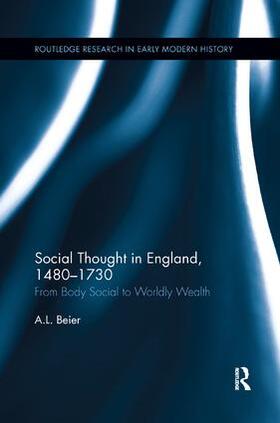 Beier |  Social Thought in England, 1480-1730 | Buch |  Sack Fachmedien