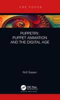 Giesen |  Puppetry, Puppet Animation and the Digital Age | Buch |  Sack Fachmedien