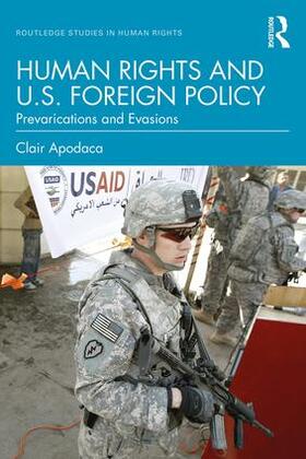 Apodaca |  Human Rights and U.S. Foreign Policy | Buch |  Sack Fachmedien