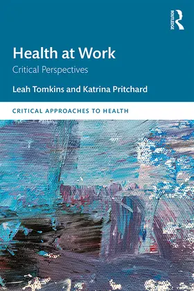Tomkins / Pritchard |  Health at Work | Buch |  Sack Fachmedien