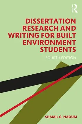 Naoum |  Dissertation Research and Writing for Built Environment Students | Buch |  Sack Fachmedien