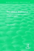 Atkinson |  The Clinical Experience, Second edition (1997) | Buch |  Sack Fachmedien