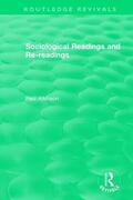 Atkinson |  Sociological Readings and Re-readings (1996) | Buch |  Sack Fachmedien