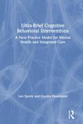 Sperry / Binensztok |  Ultra-Brief Cognitive Behavioral Interventions | Buch |  Sack Fachmedien