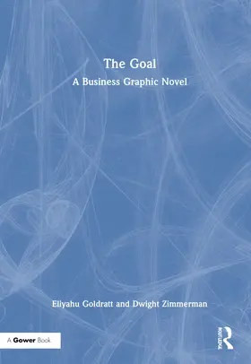 Goldratt / Zimmerman |  The Goal | Buch |  Sack Fachmedien