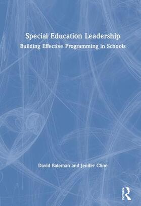 Bateman / Cline | Special Education Leadership | Buch | 978-0-8153-8548-6 | sack.de