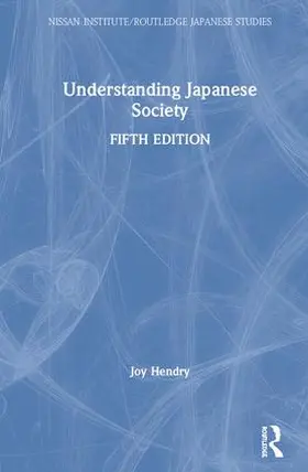 Hendry |  Understanding Japanese Society | Buch |  Sack Fachmedien