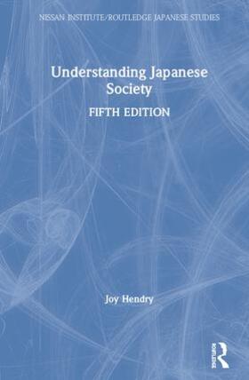 Hendry | Understanding Japanese Society | Buch | 978-0-8153-8586-8 | sack.de